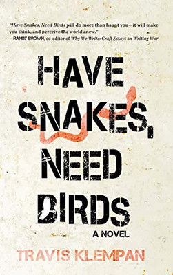 Have Snakes, Need Birds - 9781646631759