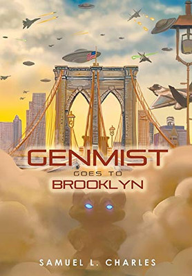 Genmist Goes to Brooklyn - 9781646206575