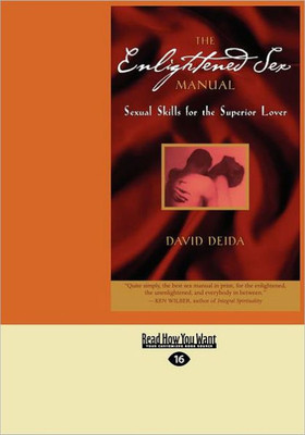 The Enlightened Sex Manual (Large Print 16pt) Large Print