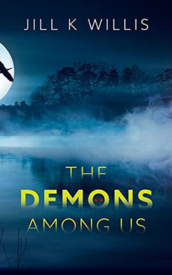 The Demons Among Us - 9781646454211