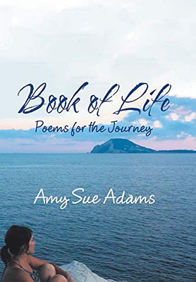 Book of Life: Poems for the Journey - 9781664140028