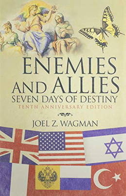 Enemies and Allies: Seven Days of Destiny - 9781664146259