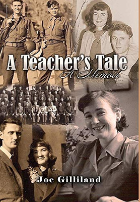 A Teacher's Tale: A Memoir - 9781636492230