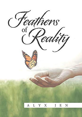 Feathers of Reality - 9781664148833