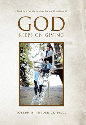 God Keeps on Giving - 9781664150553