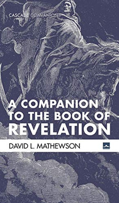 A Companion to the Book of Revelation (Cascade Companions) - 9781532678172