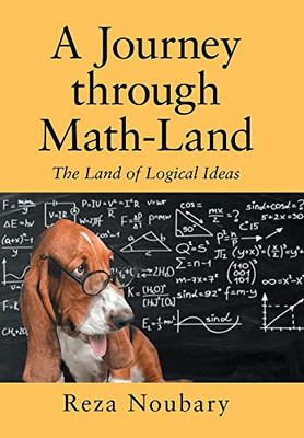 A Journey Through Math-land - 9781664110557