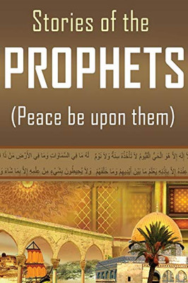 Stories of the Prophets - 9781643543703