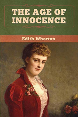 The Age of Innocence - 9781647998226