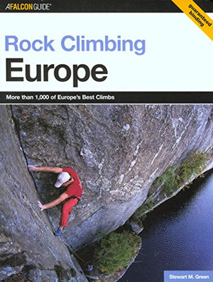 Rock Climbing Europe (Regional Rock Climbing Series)