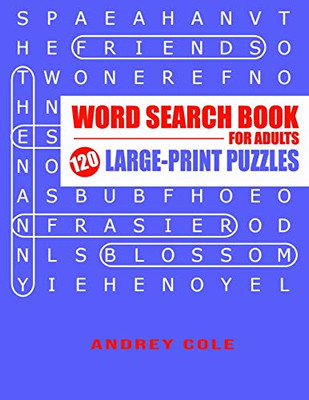 Word Search Book For Adults: 120 Large-Print Puzzles - 9781657834699