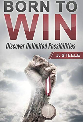 Born to Win: Discover Unlimited Possibilities - 9781648301353