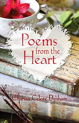 Poems from the Heart - 9781614937449