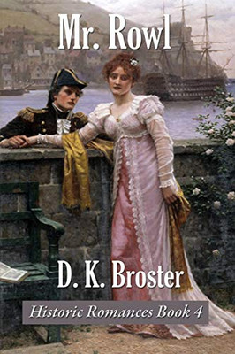 Mr. Rowl (Historic Romance Book)