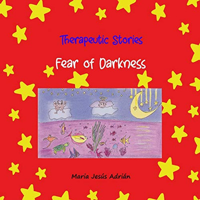 Therapeutic Stories: Fear of the Darkness