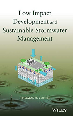 Low Impact Development and Sustainable Stormwater Management