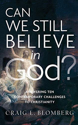 Can We Still Believe in God?