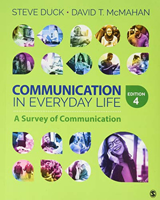 Communication in Everyday Life: A Survey of Communication