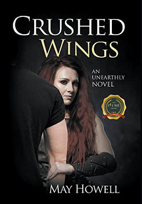 Crushed Wings: An Unearthly Novel