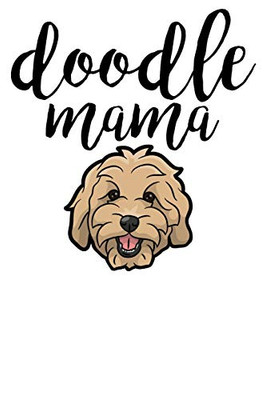 Doodle Mama: Goldendoodle