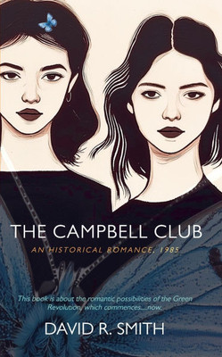 The Campbell Club: An Historical Romance