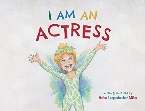 I am an Actress