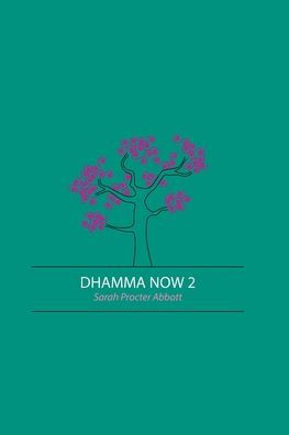 Dhamma Now 2