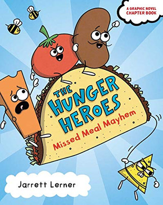Missed Meal Mayhem (1) (The Hunger Heroes)