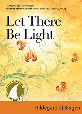 Let There Be Light (30 Days with a Great Spiritual Teacher)