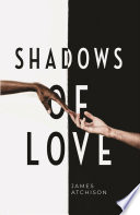 Shadows of Love