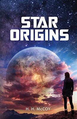 Star Origins (Star Origins Trilogy, Book 1)