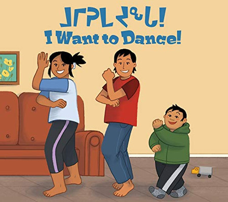 I Want to Dance! (Inuktitut/English)