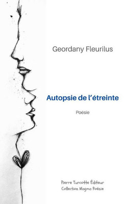 Autopsie de l'Ã©treinte