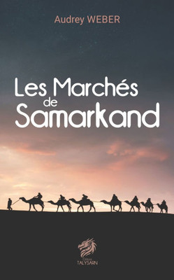 Les MarchÃ©s de Samarkand