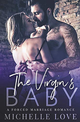 The Virgin's Baby: A Forced Marriage Romance (Sons of Sin)