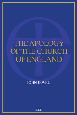 The Apology of the Church of England: Easy to Read Layout Large Print