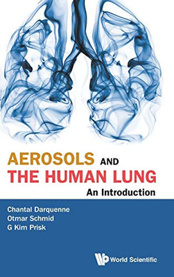 Aerosols and the Human Lung: An Introduction