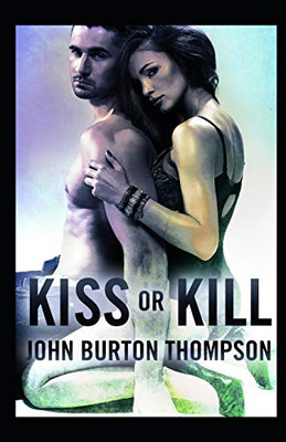 Kiss Or Kill