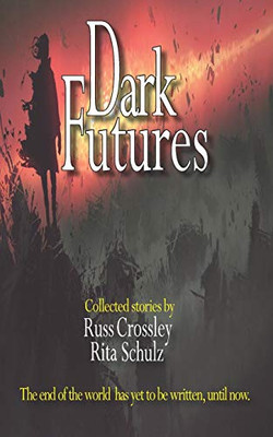 Dark Futures