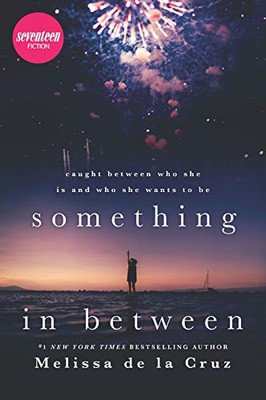 Something in Between (Harlequin Teen)