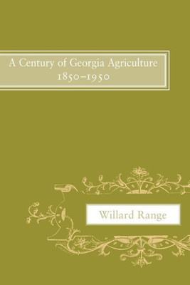 A Century of Georgia Agriculture, 1850-1950