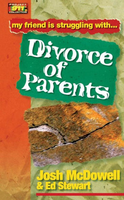 Project 911 Divorce of Parents