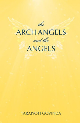 The Archangels And The Angels