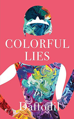 Colorful Lies