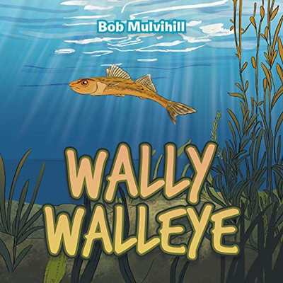 Wally Walleye
