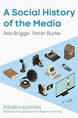 A Social History of the Media