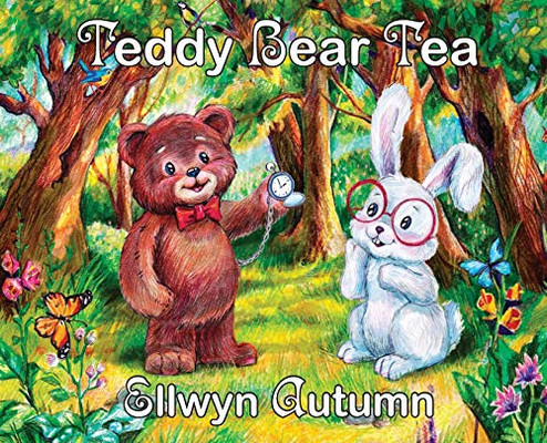 Teddy Bear Tea Teddy Bear Tea