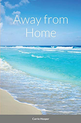 Away from Home