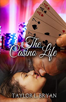 The Casino Life