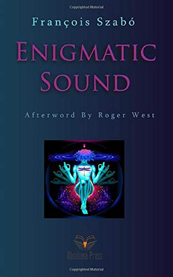 Enigmatic Sound